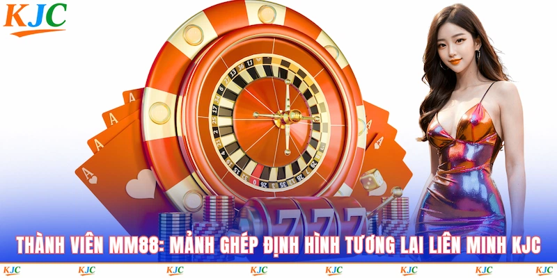 Thành Viên MM88